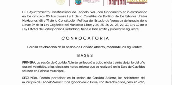 Lanza Gobierno municipal de Teocelo convocatoria para la celebración de sesión de cabildo abierto este 30 de junio